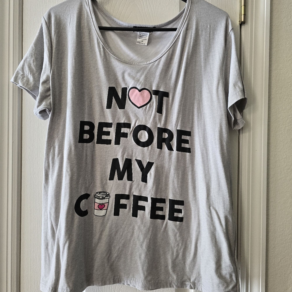 2xl soft stretchy grey shirt Not Before My Coffee